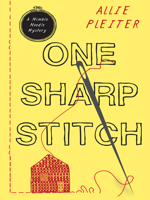 Title details for One Sharp Stitch by Allie Pleiter - Wait list